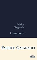 L'eau noire
