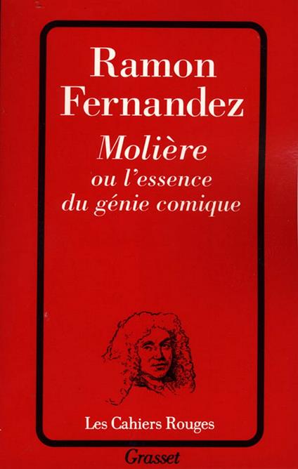 Molière ou l'essence du génie comique