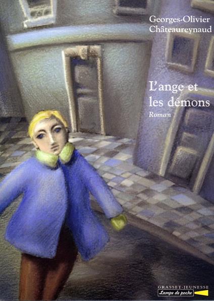 L'Ange et les démons - Georges-Olivier Châteaureynaud - ebook