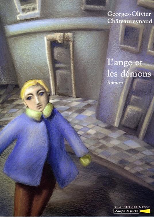 L'Ange et les démons - Georges-Olivier Châteaureynaud - ebook