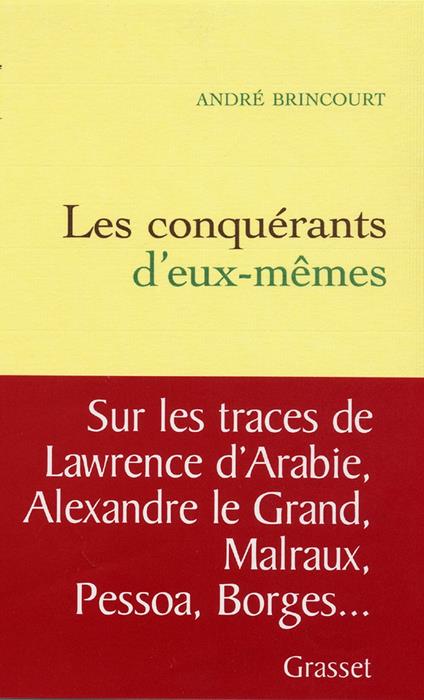 Les conquérants d'eux-mêmes