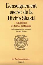 L'enseignement secret de la Divine Shakti