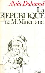 La République de M. Mitterrand