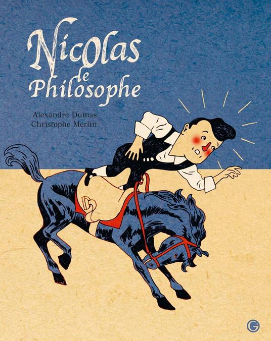 Nicolas le philosophe - Alexandre Dumas,Christophe Merlin - ebook
