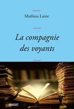 La compagnie des voyants