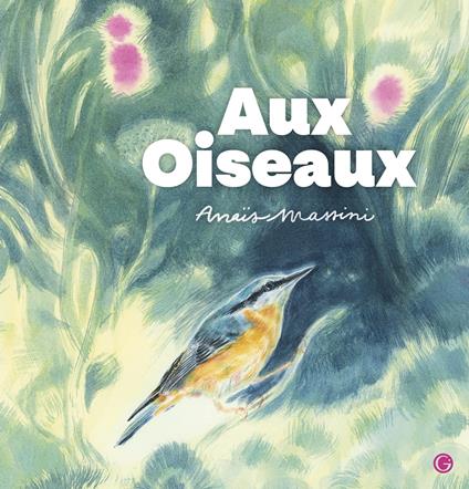 Aux oiseaux - Anaïs Massini - ebook