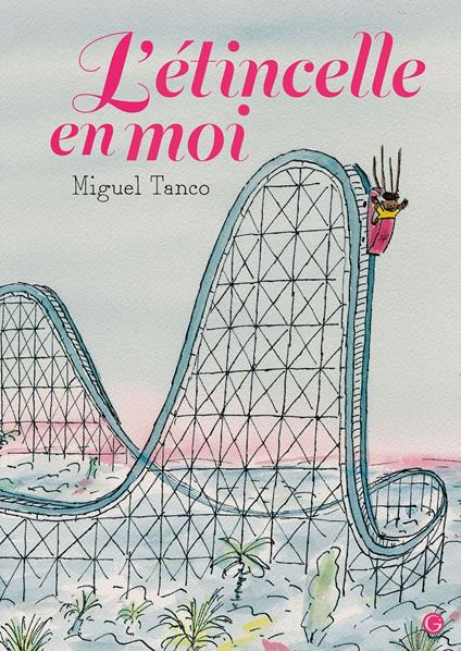 L'étincelle en moi - Miguel Tanco - ebook