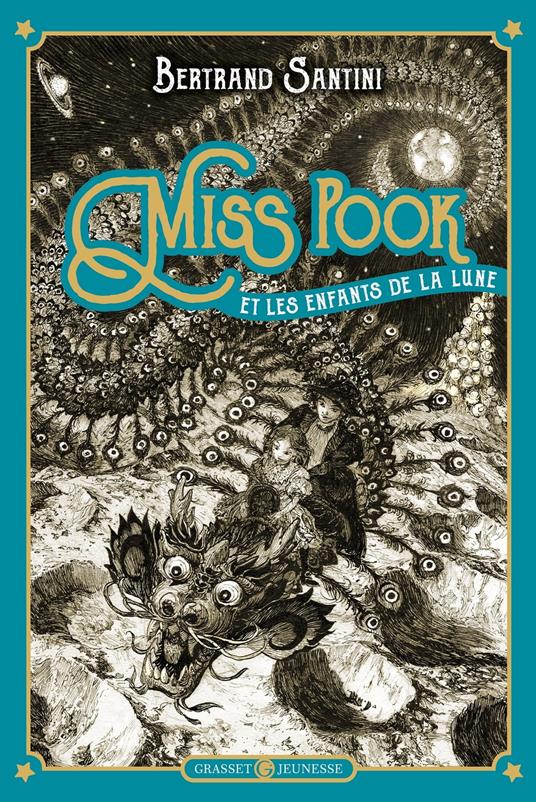 Miss Pook et les enfants de la lune - Bertrand Santini - ebook