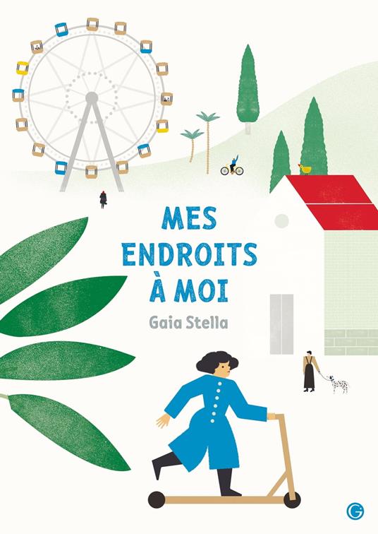Mes endroits à moi - Gaia Stella - ebook