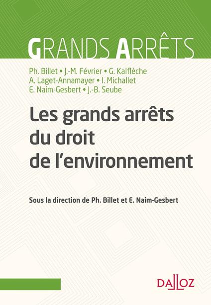 Les grandes décisions du droit de l'environnement