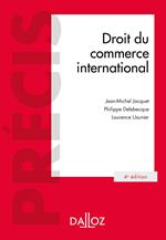 Droit du commerce international 4ed - Précis