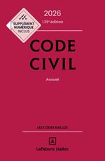 Code civil 2026, annoté. 125e éd. (N)