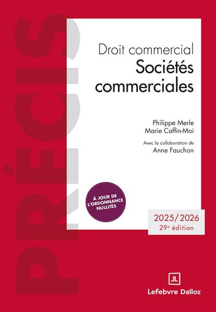 Droit commercial Sociétés commerciales 29ed - Édition 2025/2026