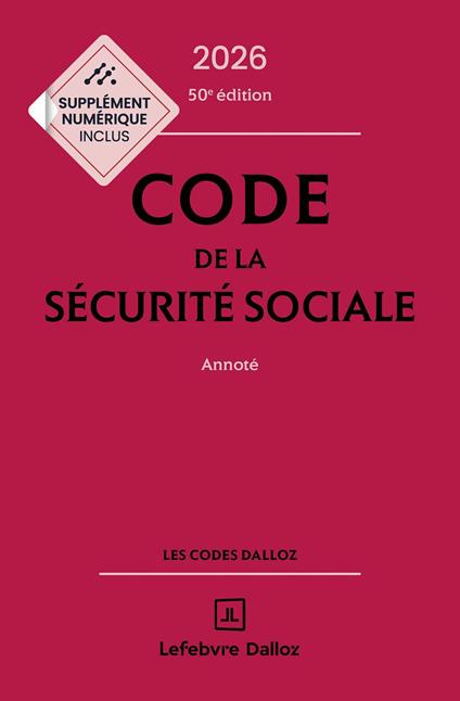 Code de la sécurité sociale 2026 50ed - Annoté