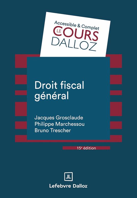 Droit fiscal général 15ed