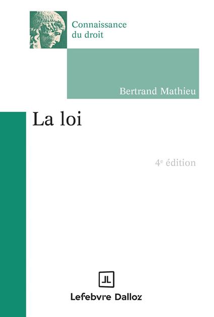 La loi 4ed