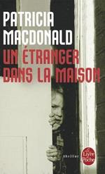 Un Etranger Dans La Maison