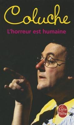 L' Horreur Est Humaine - Coluche - cover