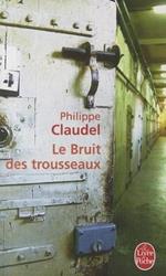 Le bruit des trousseaux