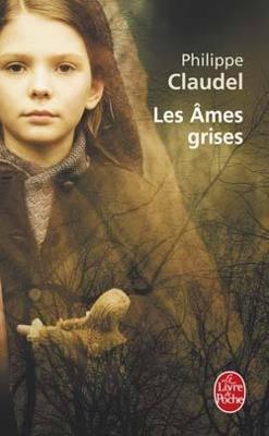 Les ames grises (Prix Renaudot 2006) - Philippe Claudel - cover