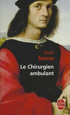 Le Chirurgien Ambulant - Wolf Serno - cover