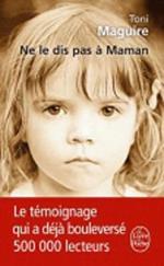 Ne le dis pas a maman