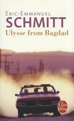 Ulysse from Bagdad - Eric-Emmanuel Schmitt - cover