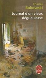 Journal D'UN Vieux Degueulasse