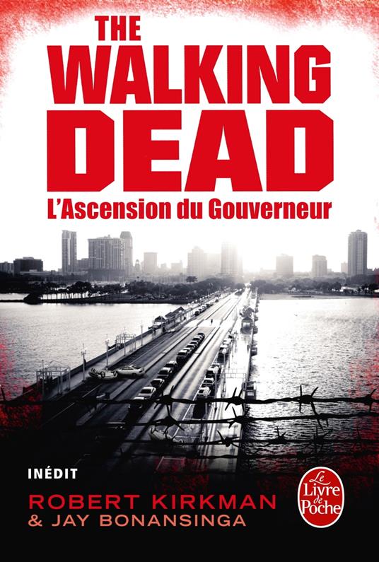 L'Ascension du Gouverneur (The Walking Dead, tome 1)