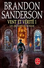 Vent et vérité, Volume 1 (Les Archives de Roshar, Tome 5)