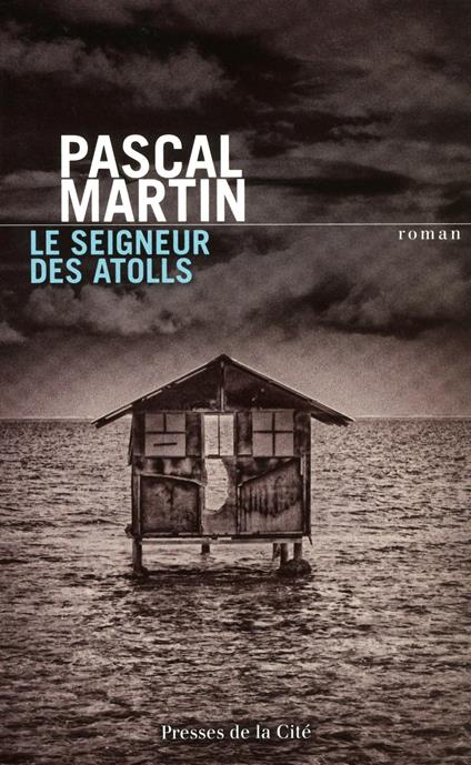 LE SEIGNEUR DES ATOLLS