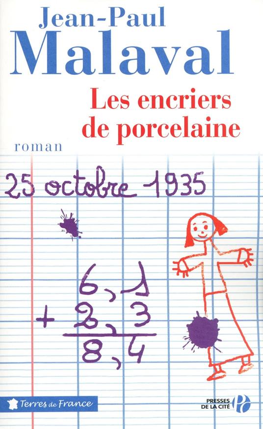 LES ENCRIERS DE PORCELAINE