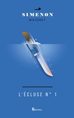 L'ECLUSE N1