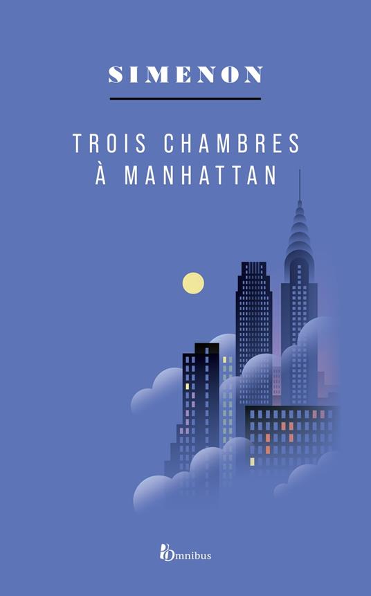 TROIS CHAMBRES A MANHATTAN