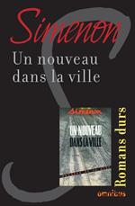 UN NOUVEAU DANS LA VILLE