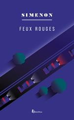 FEUX ROUGES