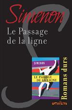 LE PASSAGE DE LA LIGNE