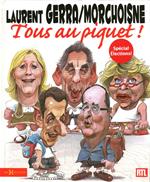 Tous au piquet ! - Nouvelle édition
