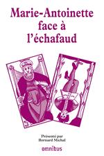Marie-Antoinette face à l'échafaud