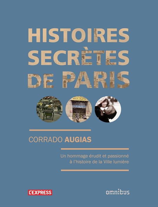 Histoires secrètes de Paris
