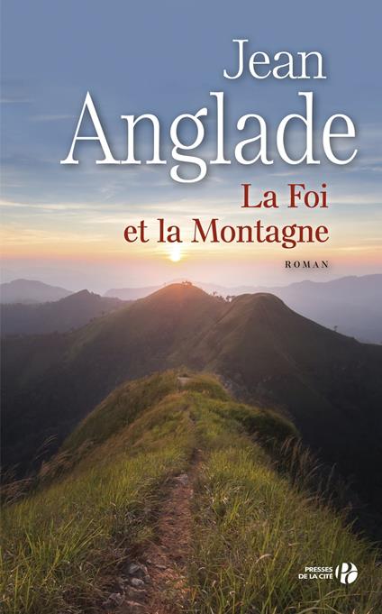 La Foi et la Montagne