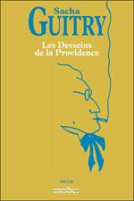 Les desseins de la providence