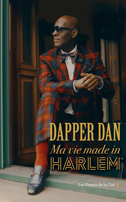 Dapper Dan : Ma vie made in Harlem