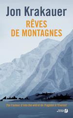 Rêves de montagnes - Nouvelle édition