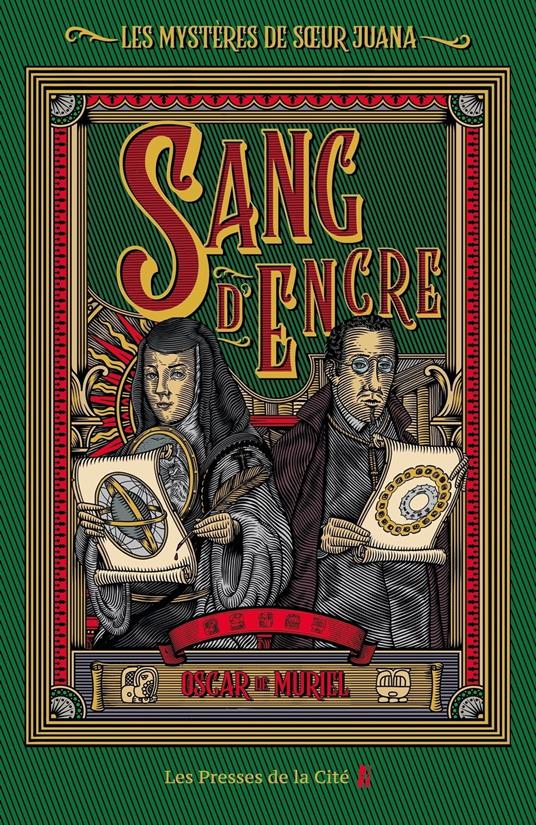 Les Mystères de soeur Juana - Tome 2 Sang d'encre