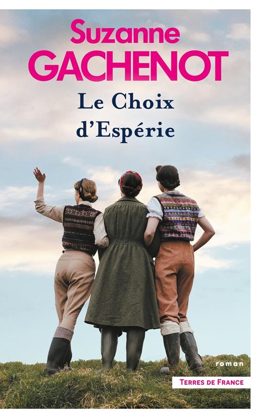 Les Soeurs Loubersac Le Choix d'Espérie