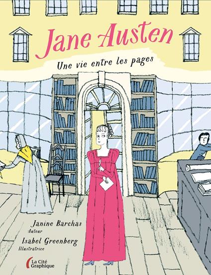 Jane Austen, une vie entre les pages : le roman graphique sur la vie de Jane Austen