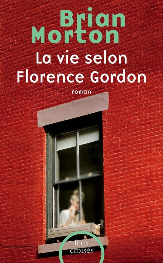 La vie selon Florence Gordon