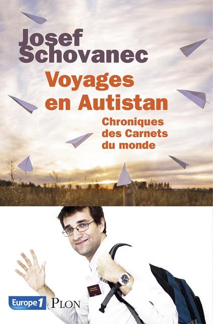 Voyages en Autistan