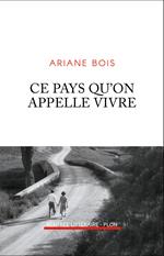 Ce pays qu'on appelle vivre